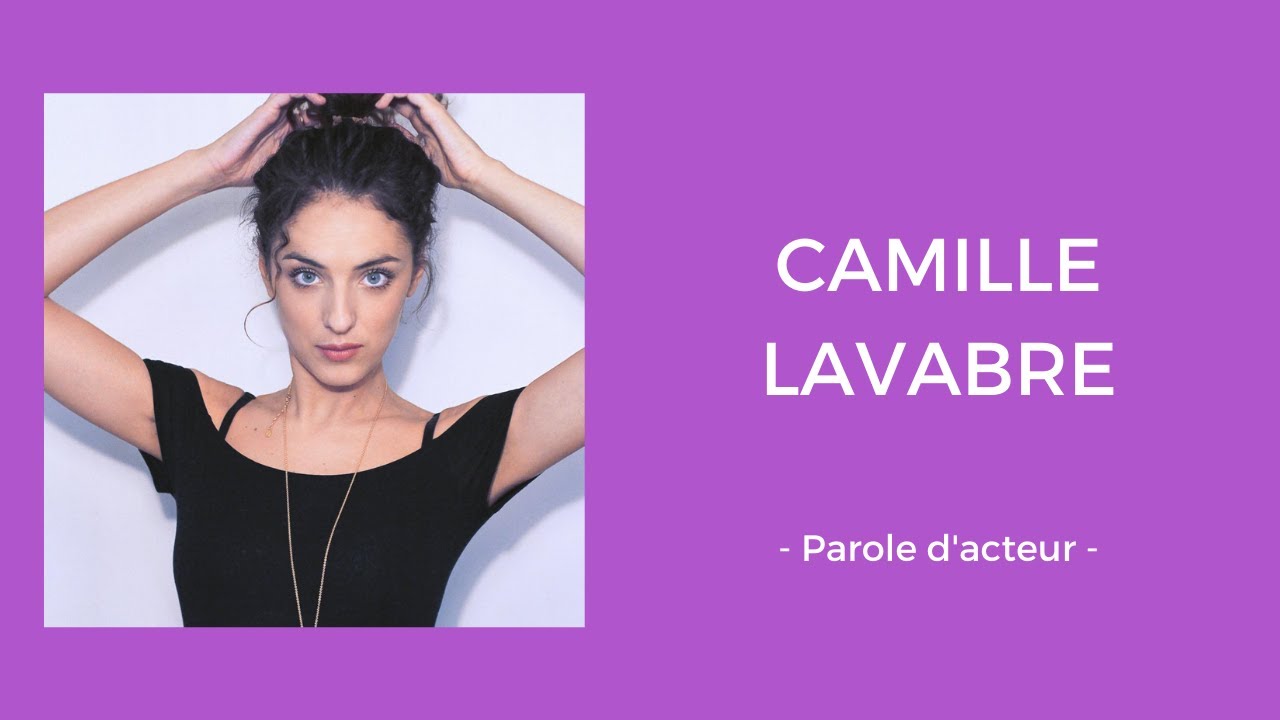 « Parole d’acteur » avec Camille Lavabre, actrice et humoriste