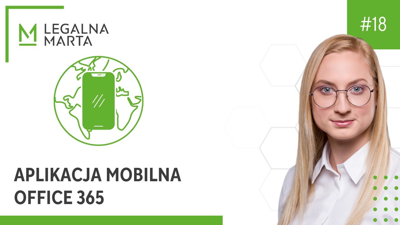 Legalna Marta #18 Aplikacja mobilna Office