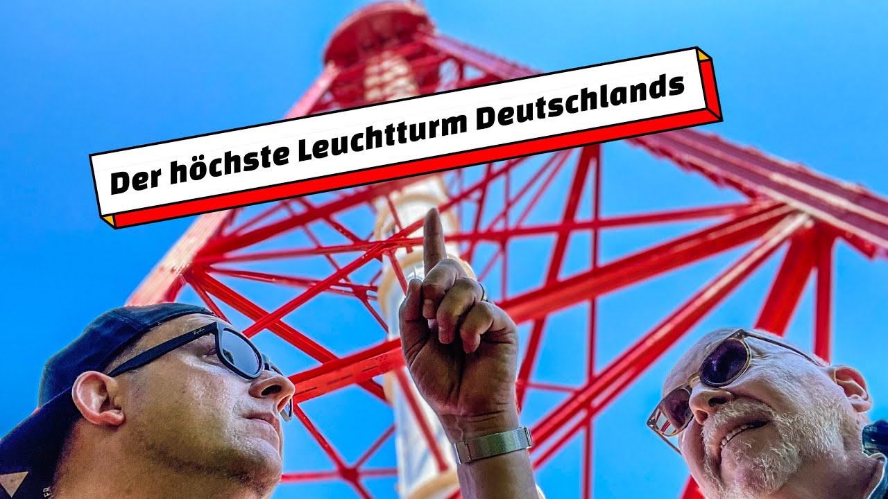 Ich steige auf den höchsten Leuchtturm Deutschlands Campener Leuchtturm Ostfriesland