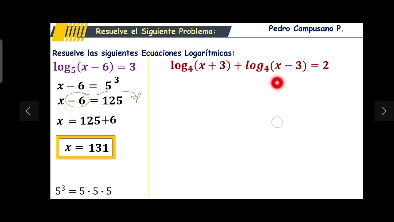 Ecuaciones Logarítmicas 