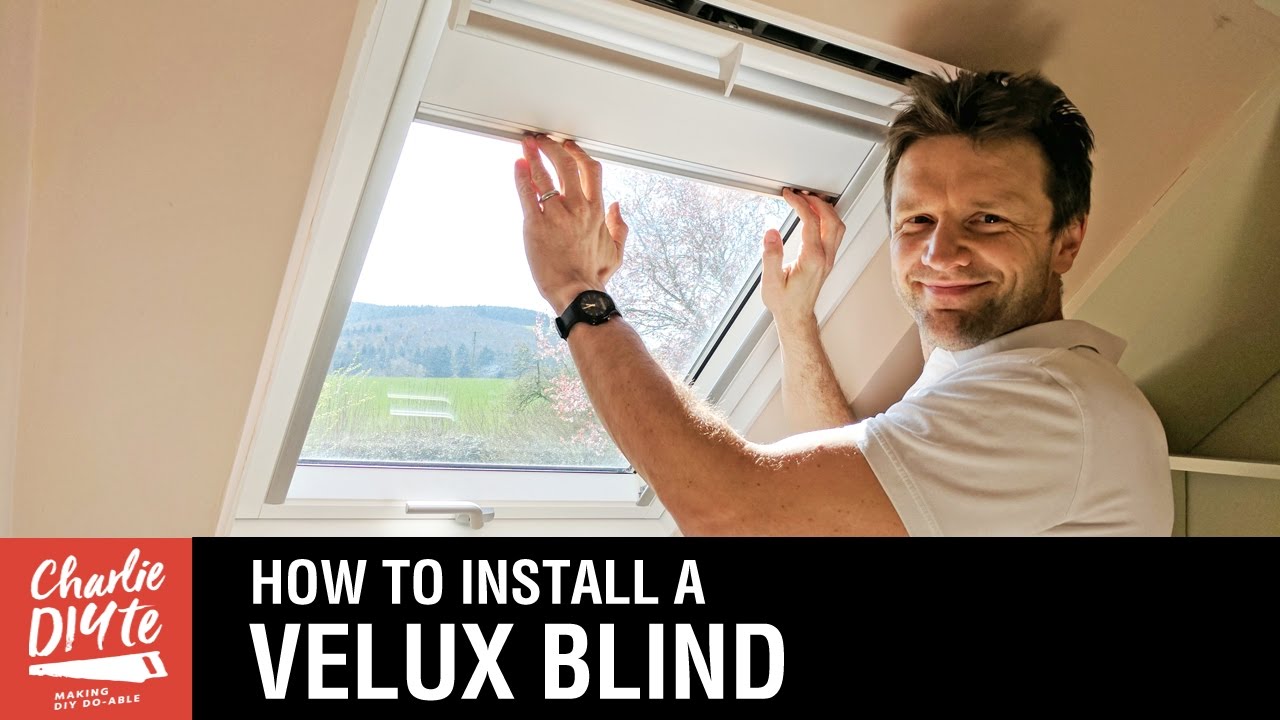 How to Fit a Velux Blind