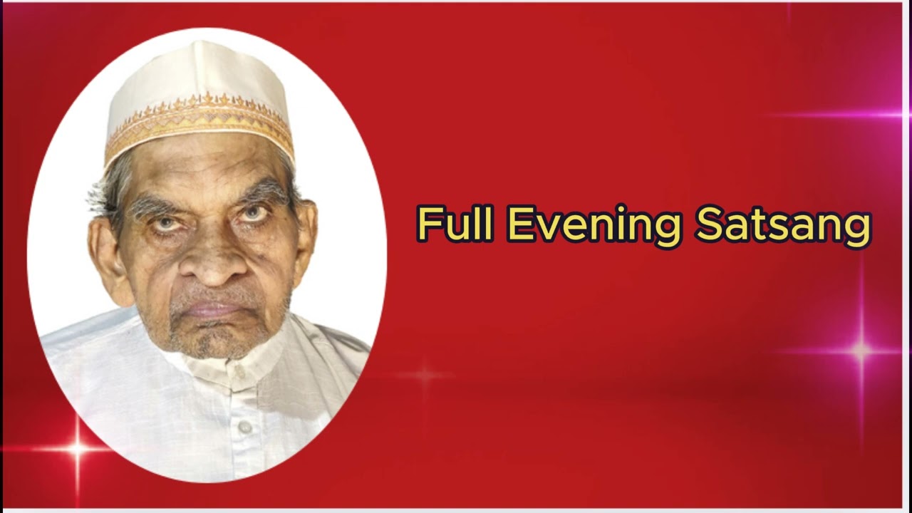 Dayalbagh Ra Dha Sva Aa Mi full Evening Satsang