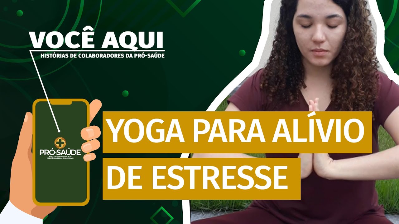 Yoga para al&iacute;vio de estresse e ansiedade