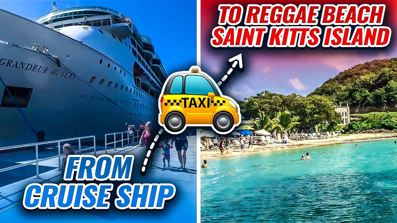 How to Get from cruise ship 🛳️ to reggae  beach on Saint Kitts island in the Caribbean by taxi 🚕