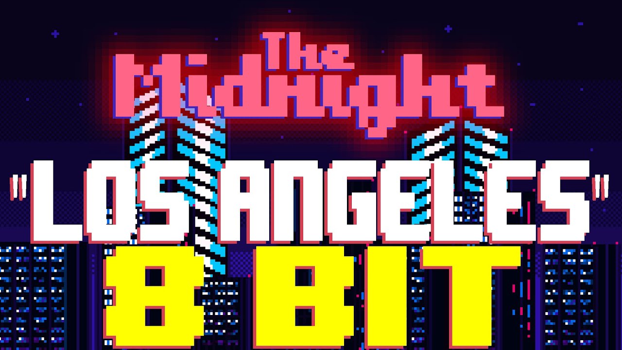 Los Angeles [8 Bit Tribute to The Midnight] - 8 Bit Universe