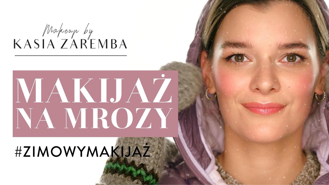 MAKIJAŻ NA MROZY
