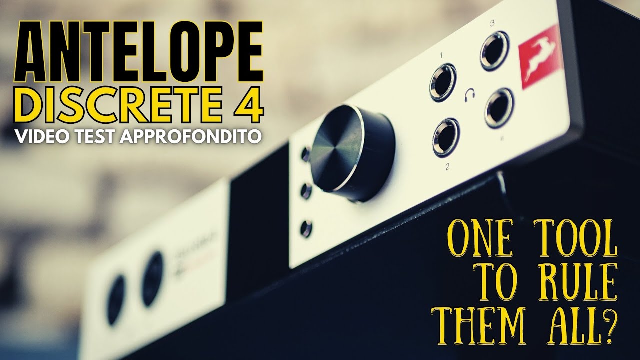 Antelope Audio Discrete 4 Pro Synergy Core, scheda audio all-in-one per fare sul serio - Video Test