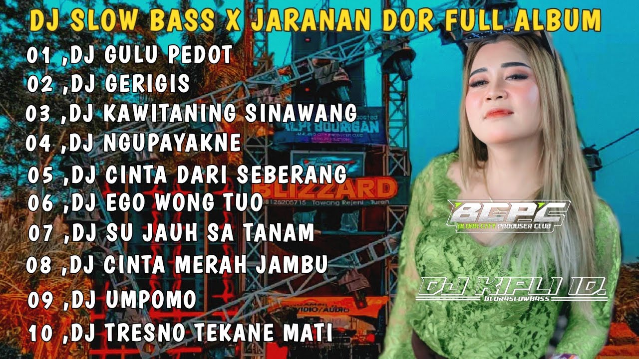 DJ GULU PEDOT X GERIGIS || SLOW BASS JARANAN DOR FULL ALBUM VIRAL 2025 •DJ KIPLI ID 