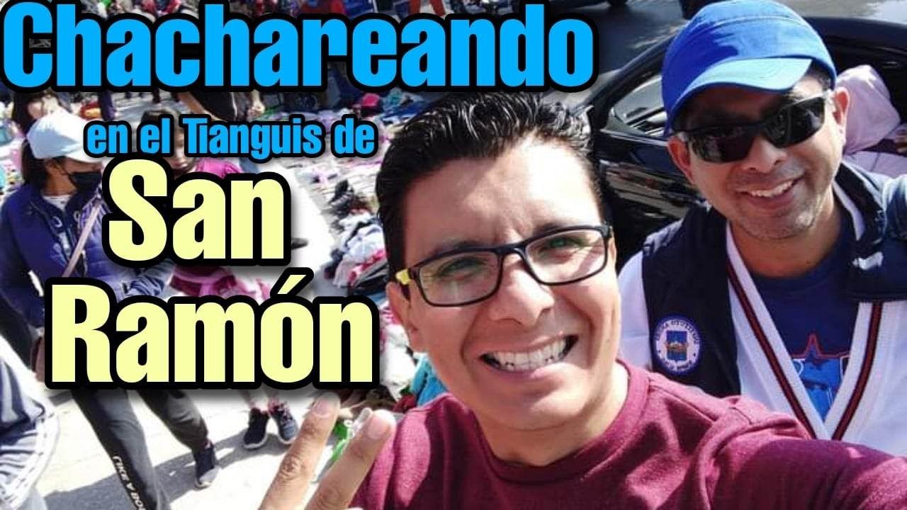 CHACHAREANDO EN EL TIANGUIS DE SAN RAMÓN //Puebla, México