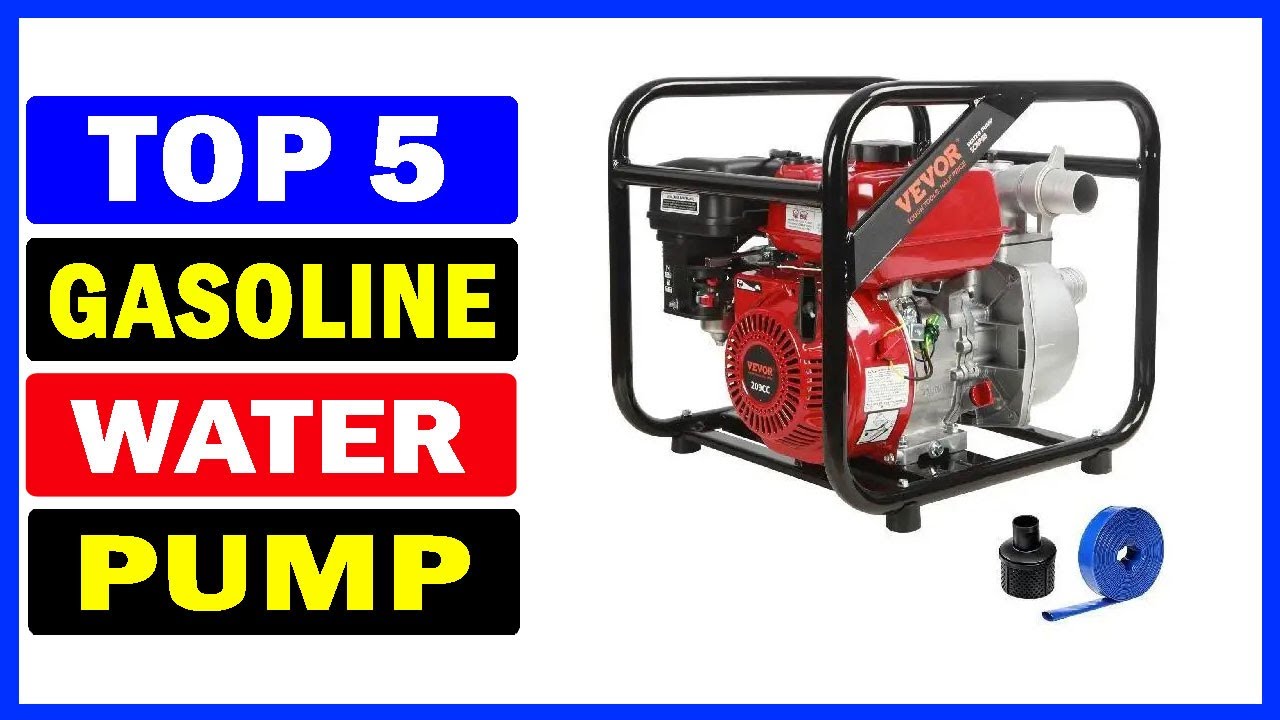Top 5 Best Gasoline Water Pump Of 2024