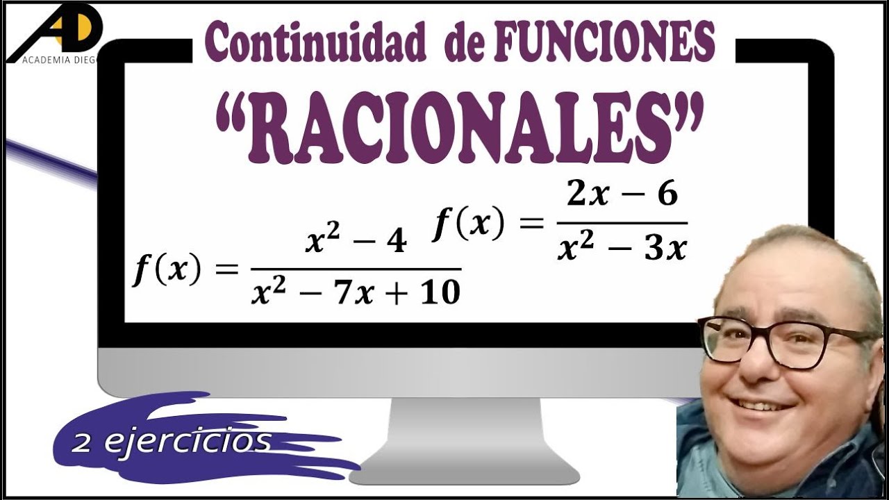CONTINUIDAD de funciones RACIONALES @ACADEMIADIEGO
