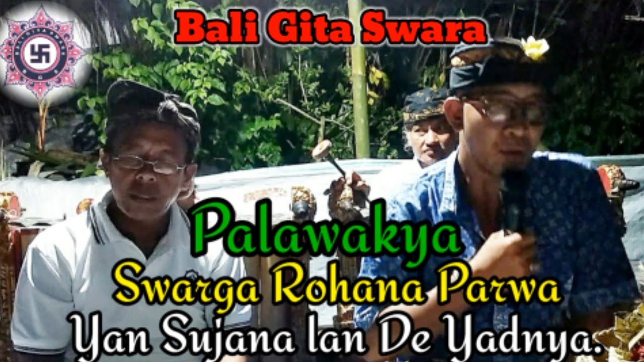 Palawakya Swarga Rohana Parwa @BGSCh