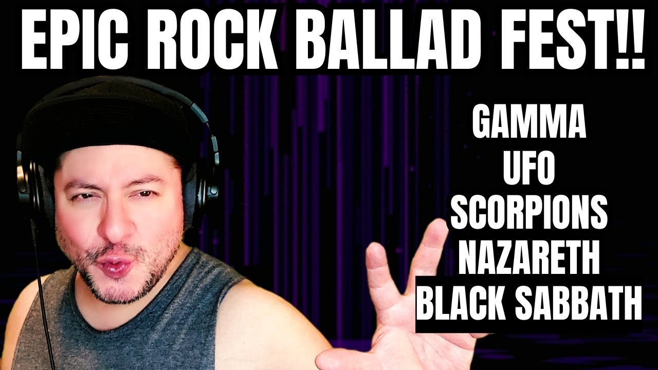 EPIC ROCK BALLAD FEST!!- Gamma, UFO, Scorpions, Nazareth & Black Sabbath (First time reactions)