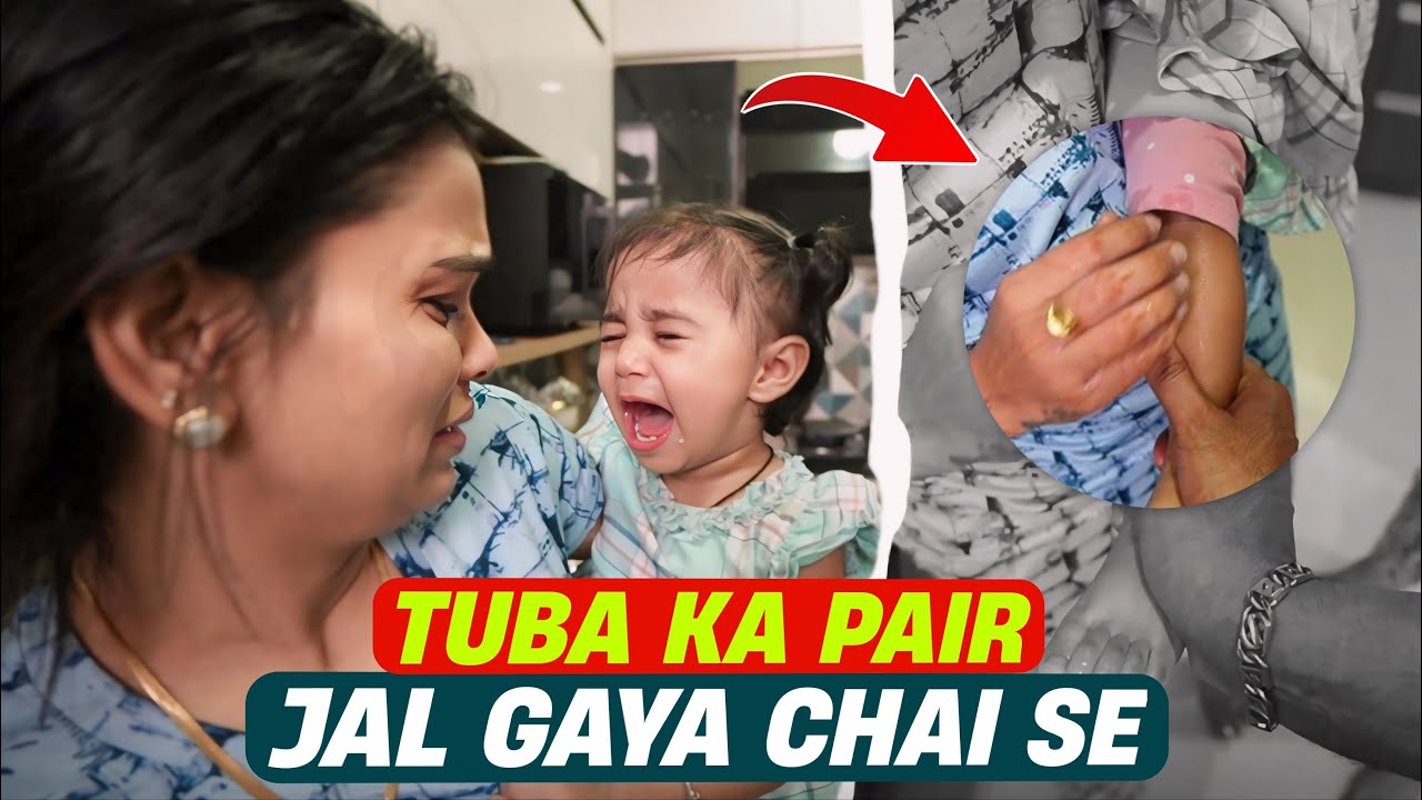 Tuba ka pair jal gya chai se