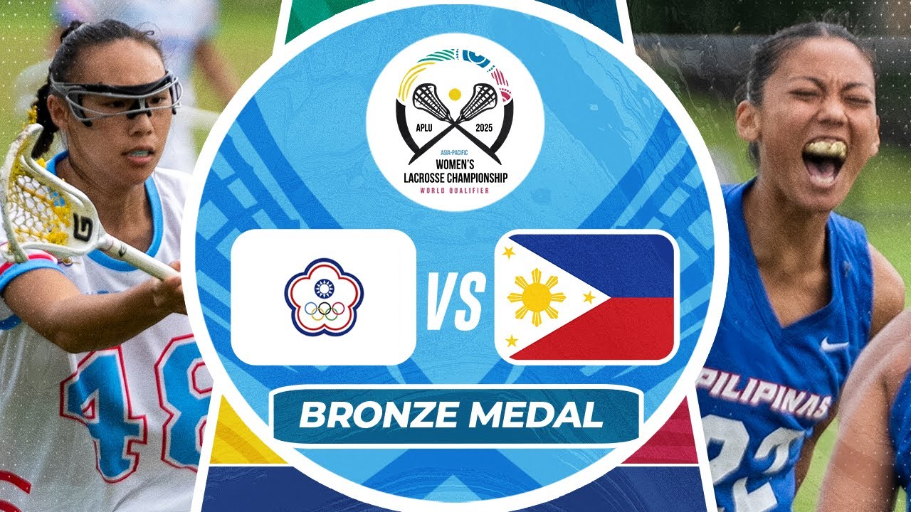Chinese Taipei v Philippines | Bronze Medal | 2025 Asia-Pacific Women’s Lacrosse Championship