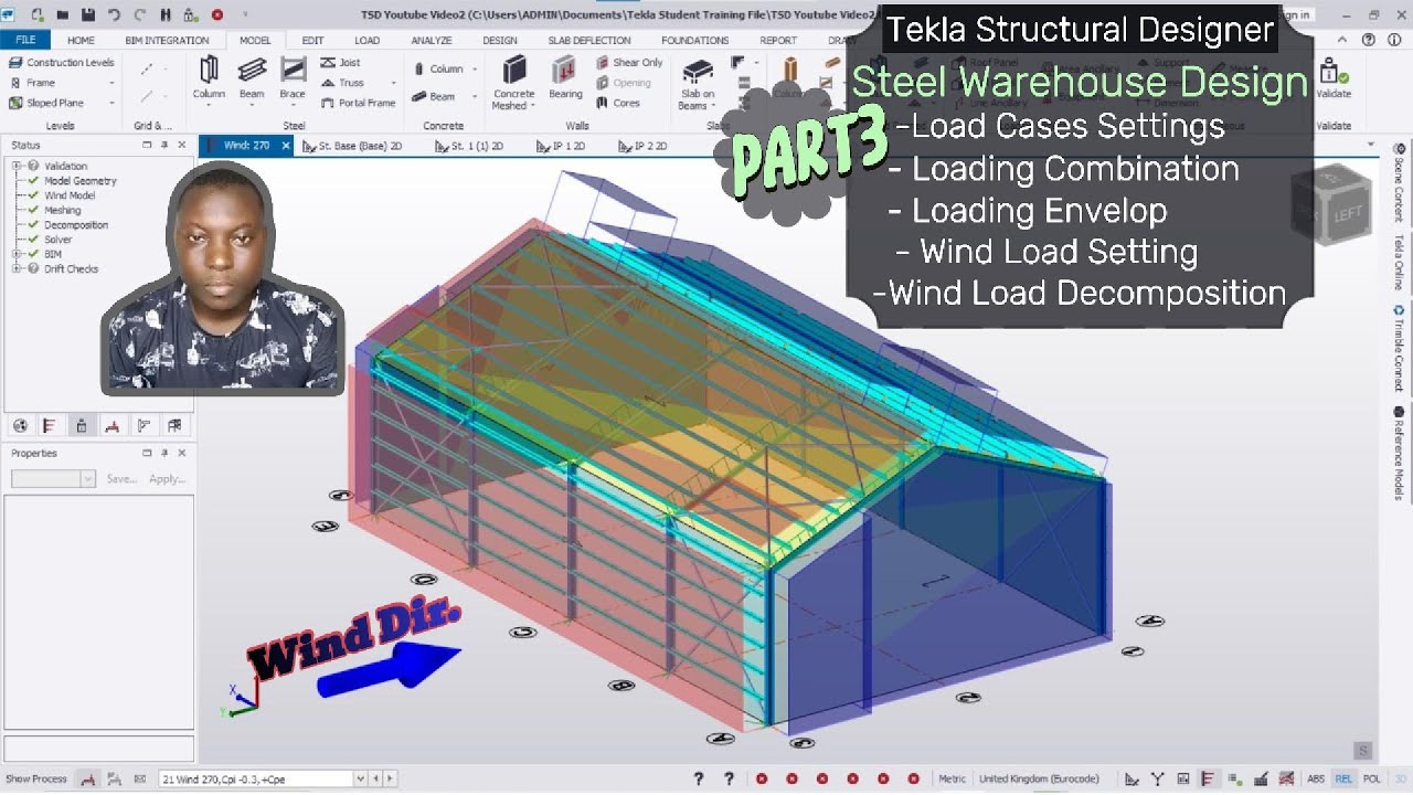 Wind Loads and Load Cases Decomposition on Steel Warehouse on Tekla Structural Designer  Part 3