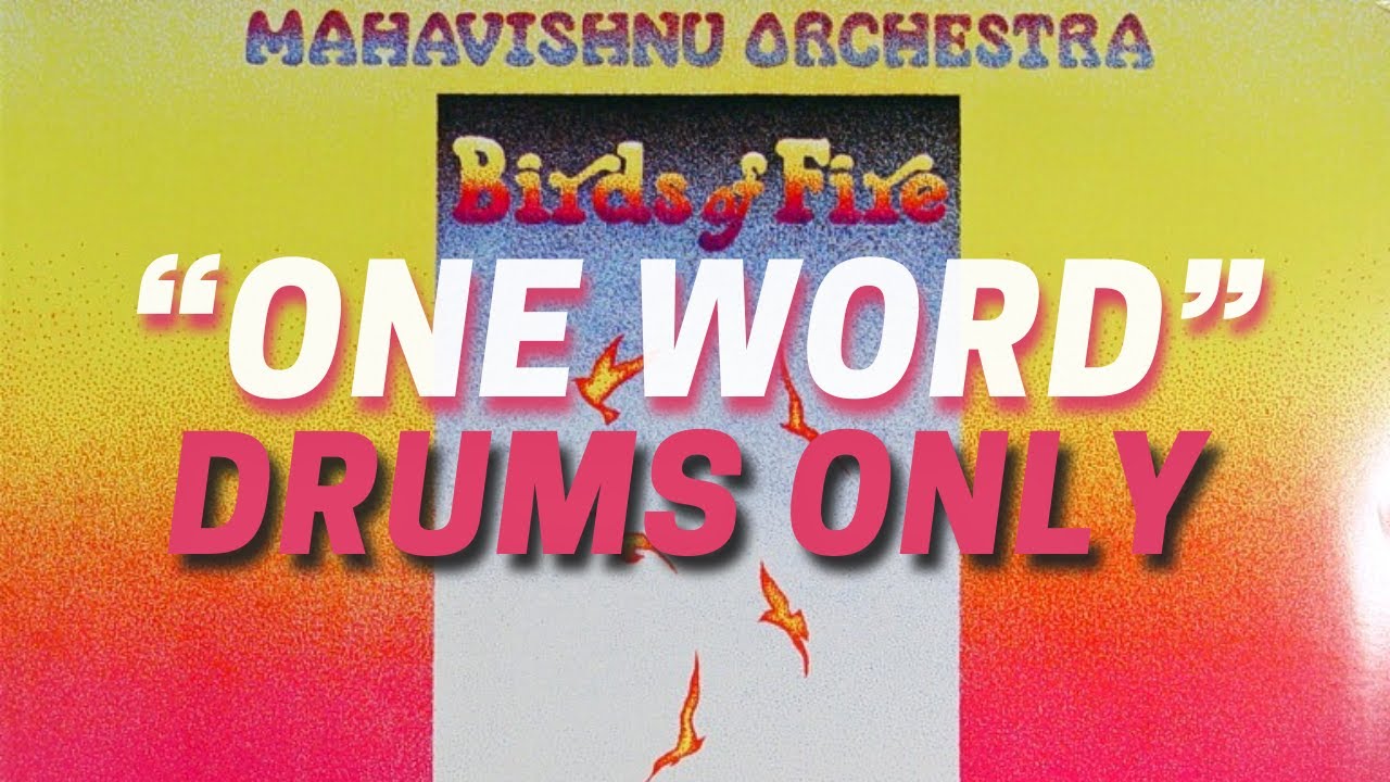 Mahavishnu Orchestra | One Word | Drums Only ft. Billy Cobham