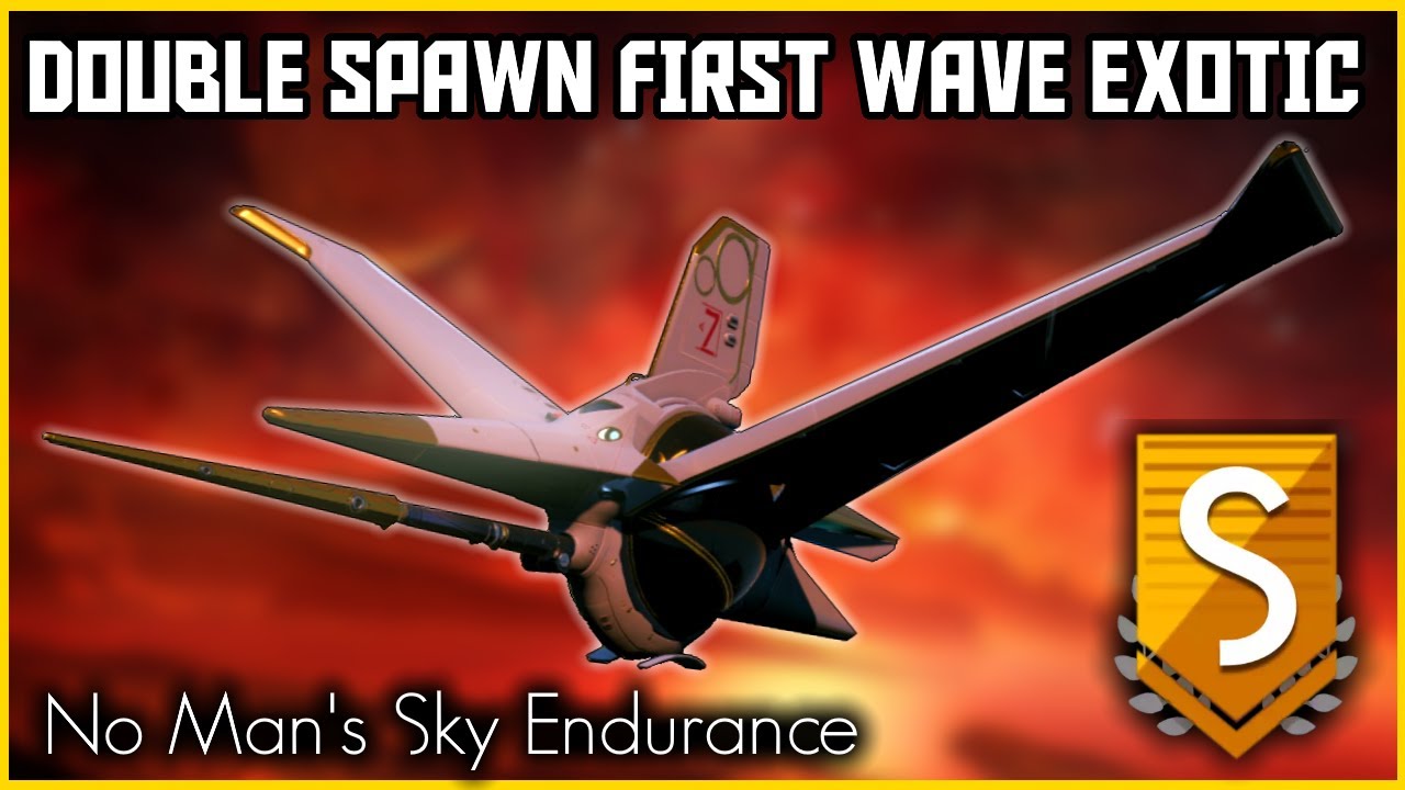 No Man's Sky Endurance- RARE ! DOUBLE SPAWN FIRST WAVE EXOTIC - #nomansskyendurance