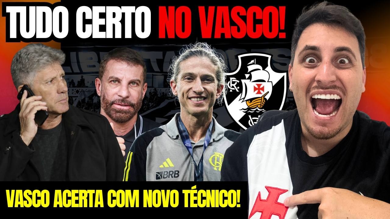 FECHOU!! RENATO GAÚCHO É O NOVO TREIDNADOR DO VASCO!!