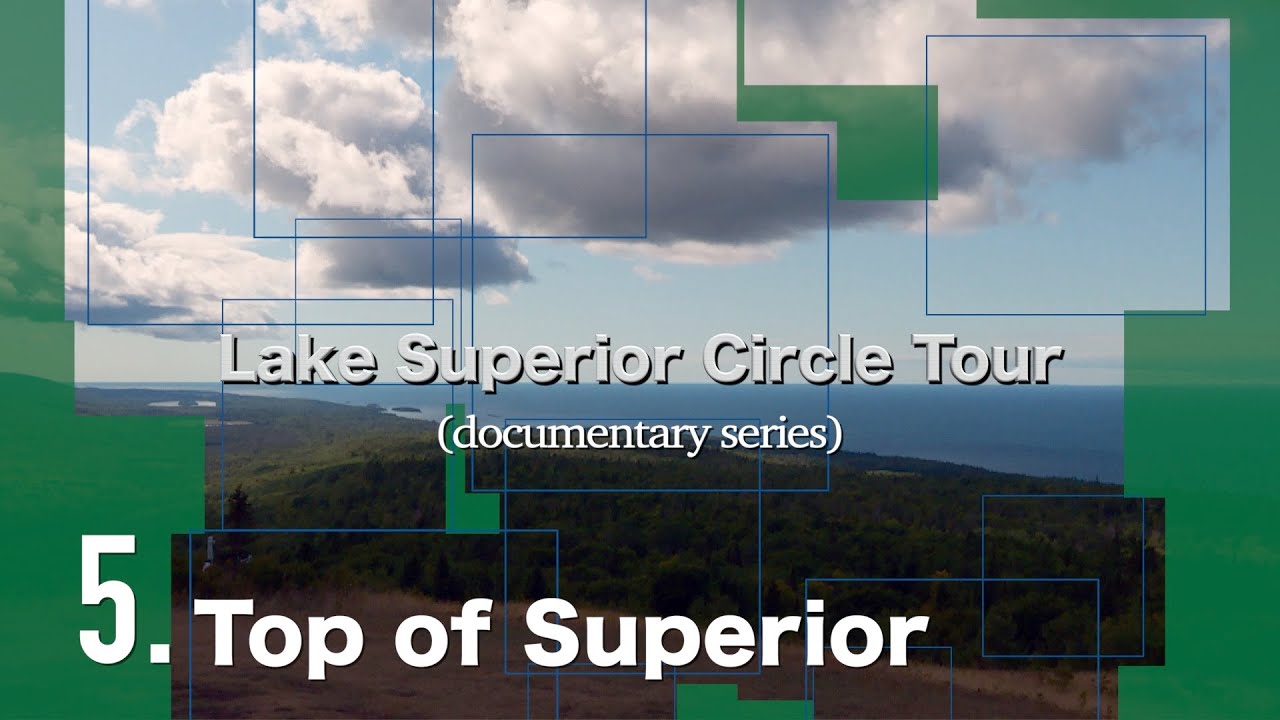 LAKE SUPERIOR CIRCLE TOUR 🇨🇦🇺🇸 Episode 5