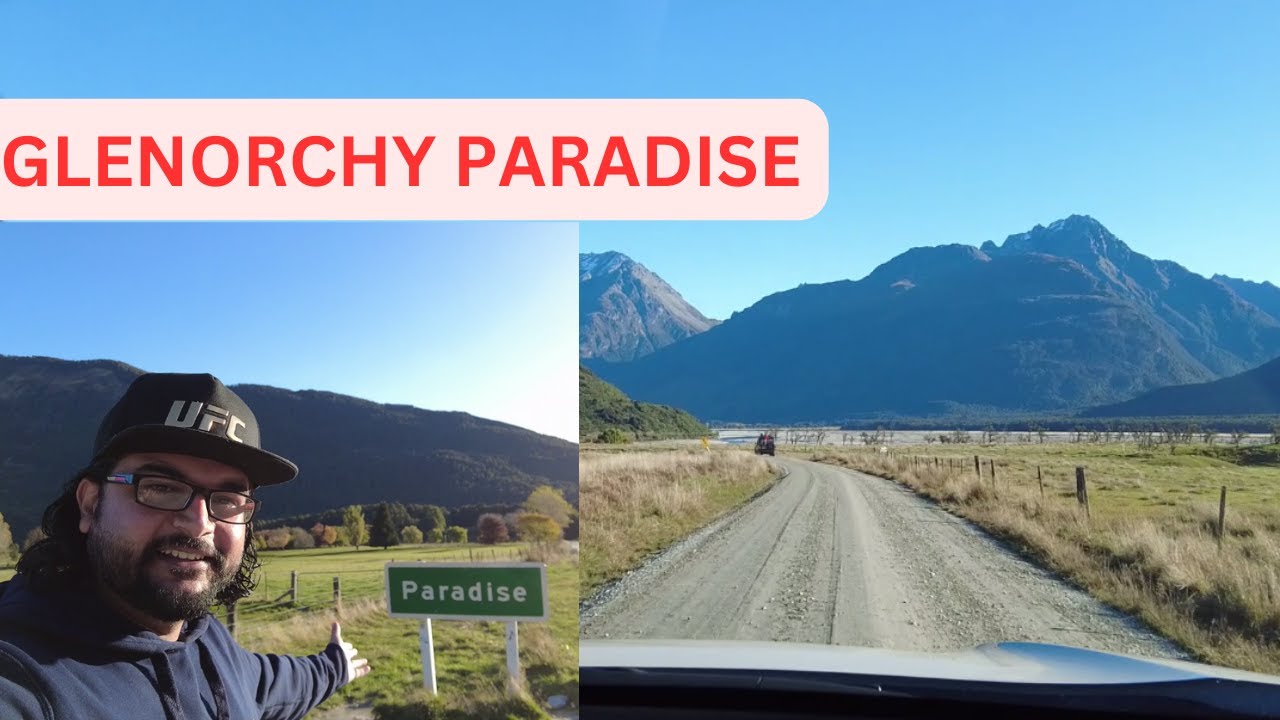 GLENORCHY PARADISE | DRIVING FROM QUEENSTOWN TO GLENORCHY PARADISE | SCENIC ROAD