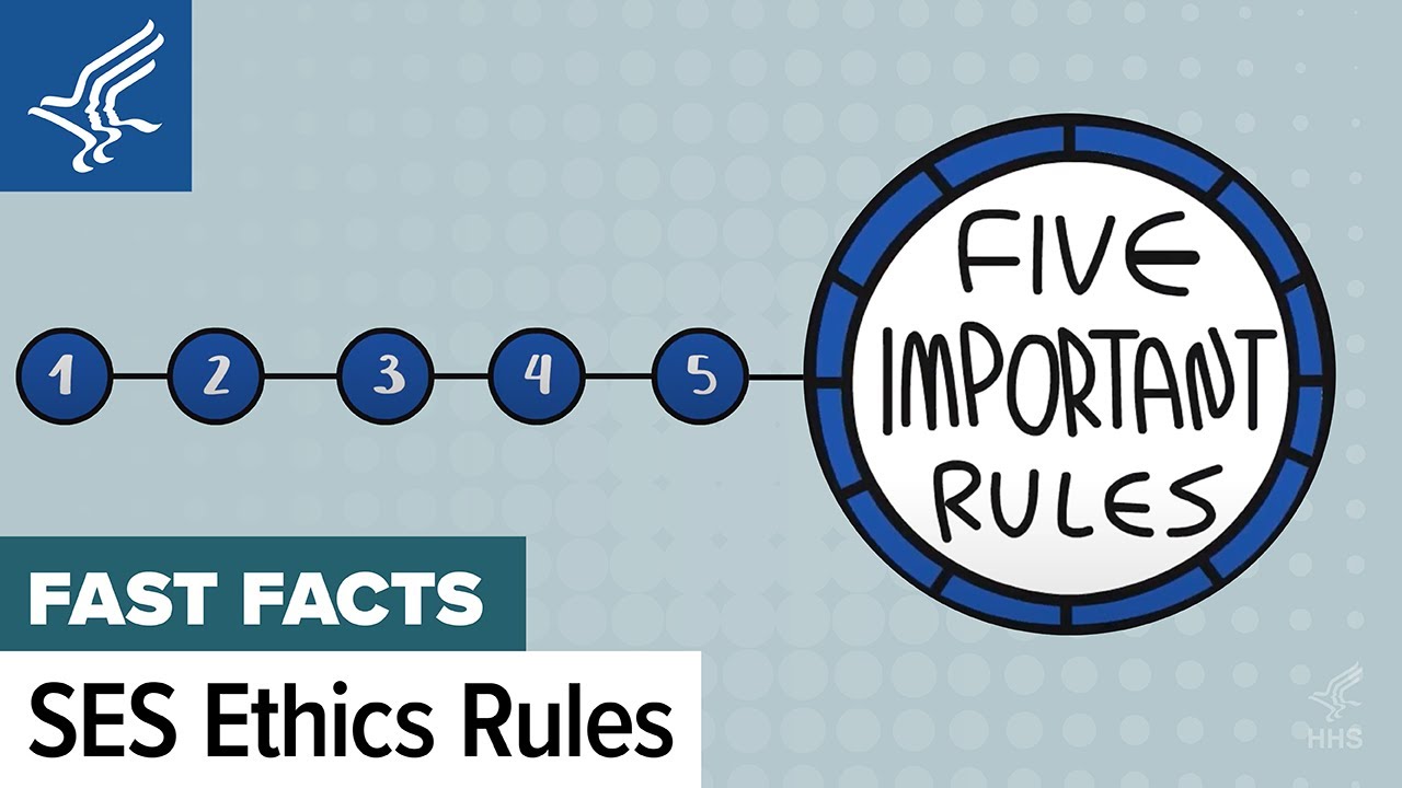 Ethics Illustrated: Five Important Rules Every Member of the Senior Executive Service Must Know