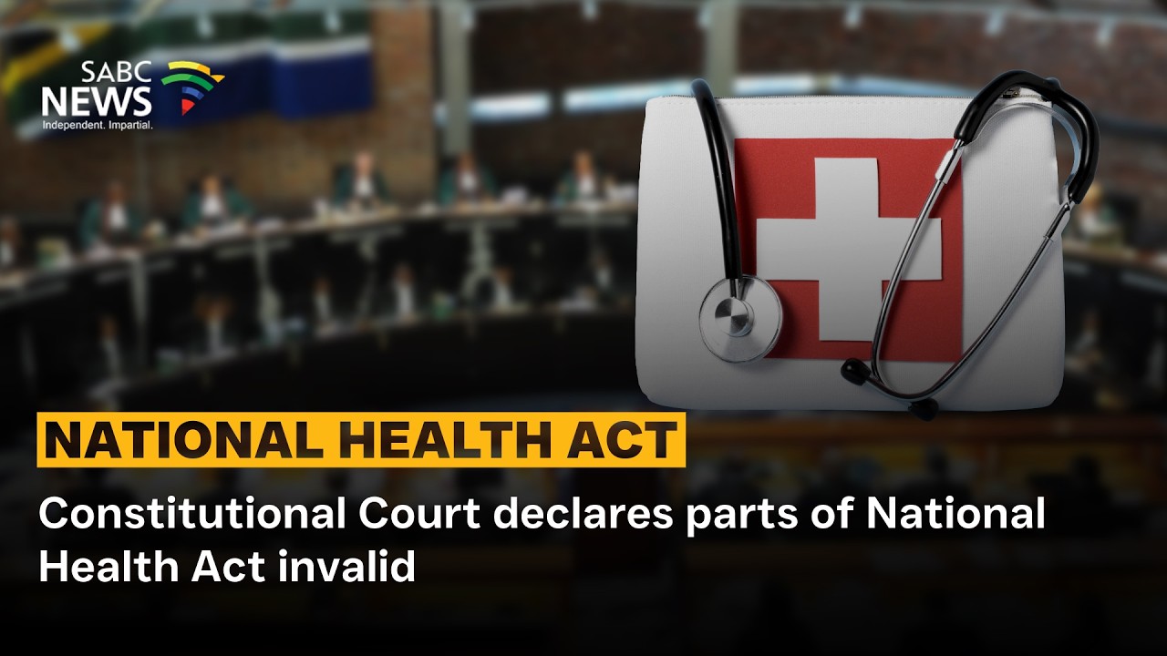 Constitutional Court declares parts of National Health Act invalid