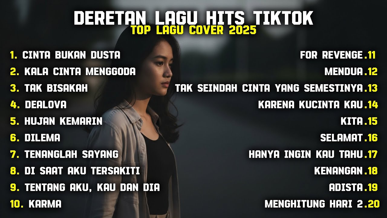 DERETAN LAGU HITS TIKTOK