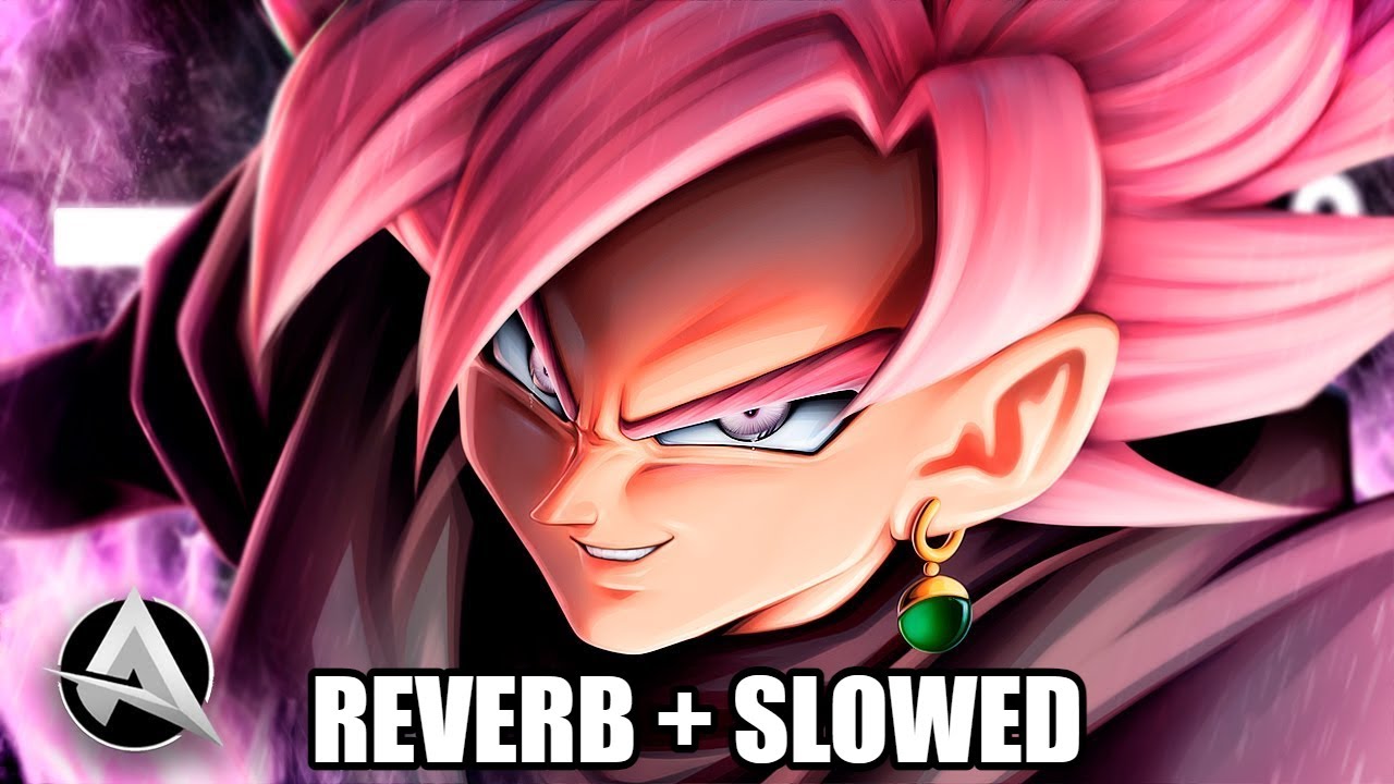 ♪ Goku Black | Nova Criação | AniRap (@Prod Hunter) - (Reverb + Slowed)
