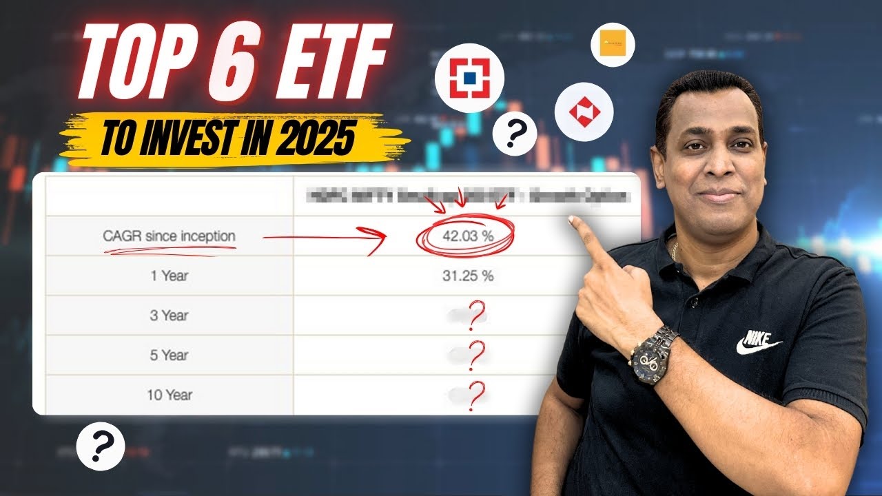 6 Best ETFs to Invest in 2025 for Highest Returns