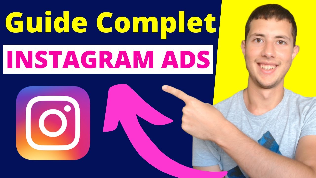 Comment CR&Eacute;ER Des Publicit&eacute;s INSTAGRAM ADS en 2025 ?