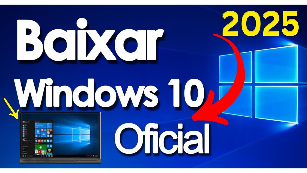 COMO BAIXAR WINDOWS 10 (32 e 64 bits) - ISO Oficial  [PASSO A PASSO ATUALIZADO 2025]