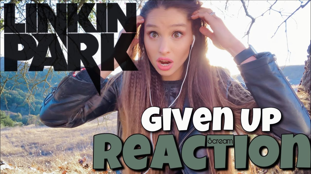 Linkin Park - first reaction to GIVEN UP (what a scream)