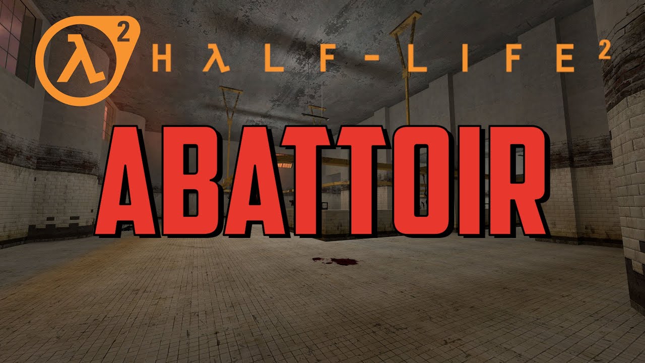 Half-Life 2 Beta: Custom Map - Abattoir [2004]