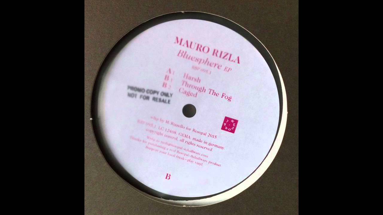 Mauro Rizla - Bluesphere EP [Resopal Schallware]