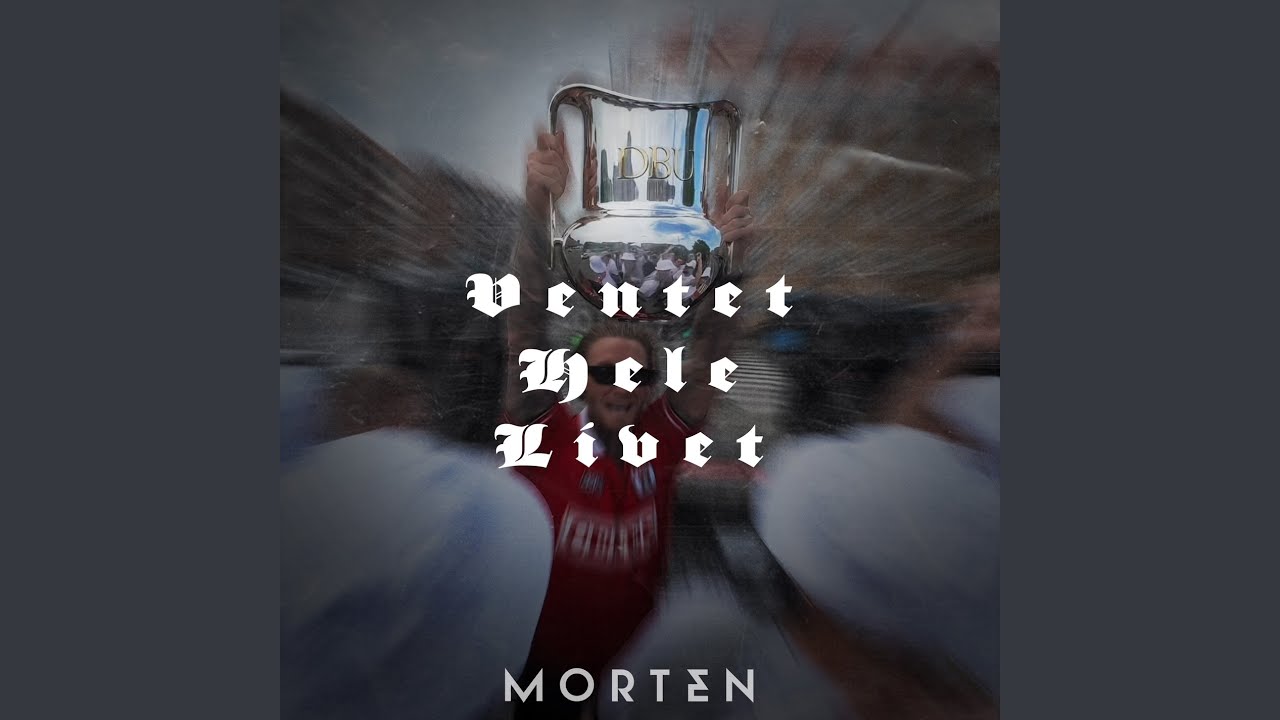 Ventet Hele Livet