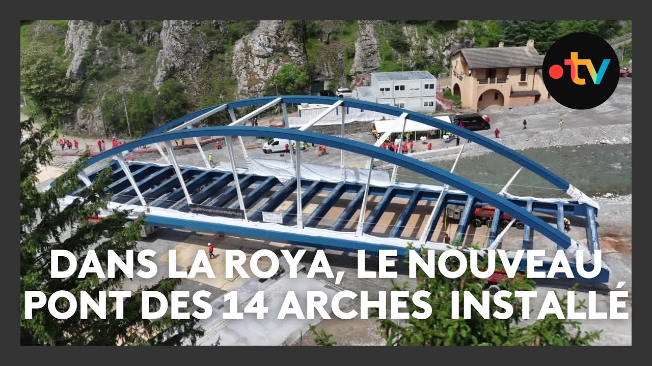 Dans la Roya, le nouveau pont des 14 arches de Tende a été installé