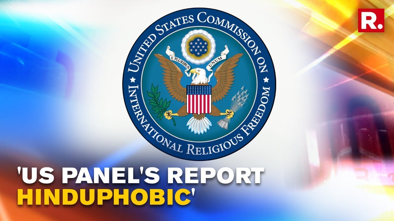 Hindu Body Raises Concern Over USCIRF Report on Religious Freedom: 'Work of 'Hinduphobic' People'