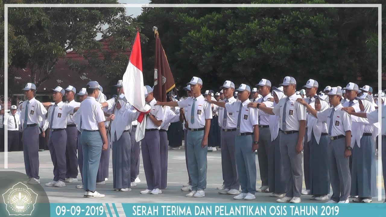 Serah Terima dan Pelantikan OSIS Tahun 2019