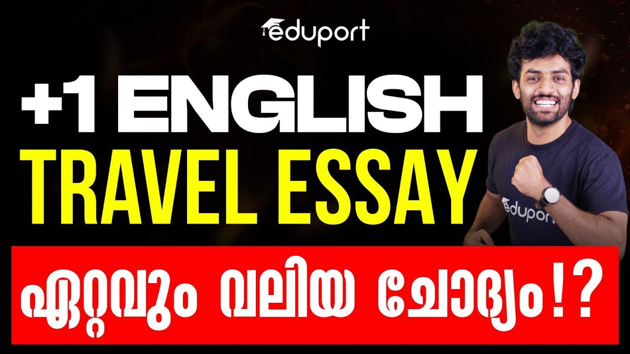 Plus one english | Travel essay |Eduport plus one