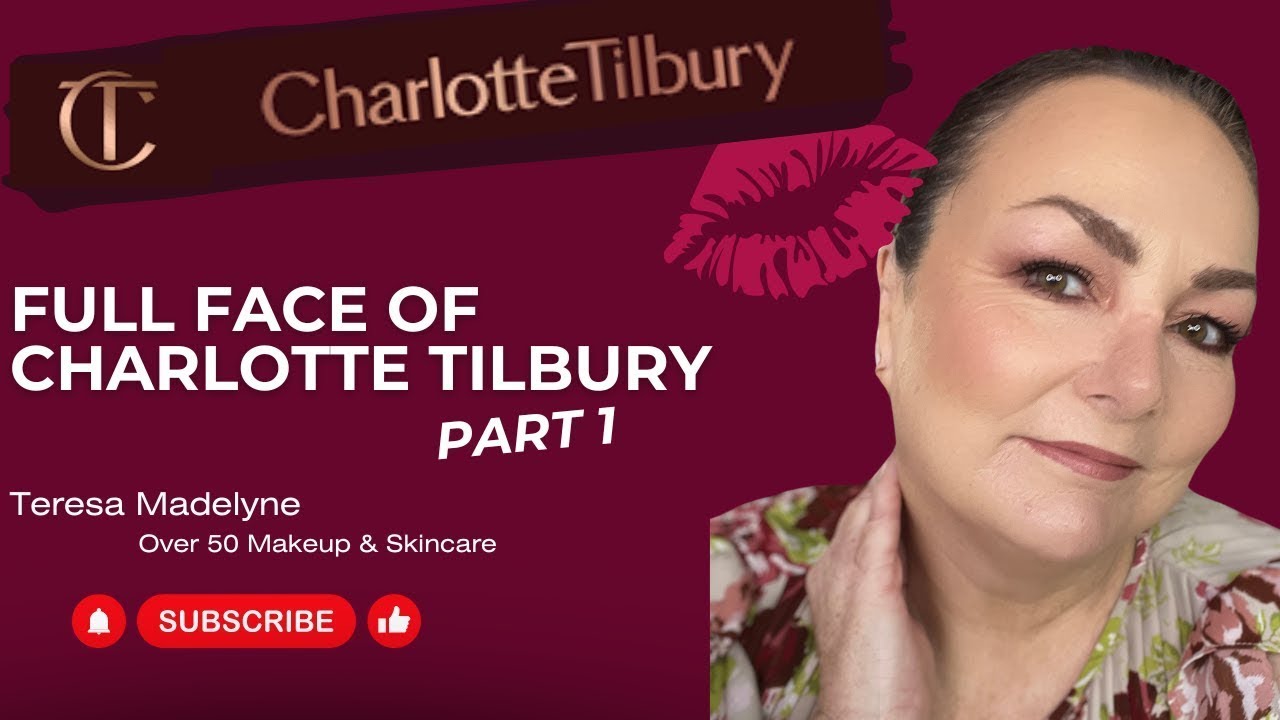 Flawless Makeup For Mature Skin! Charlotte Tilbury Full Face Tutorial (part 1 - 50+)