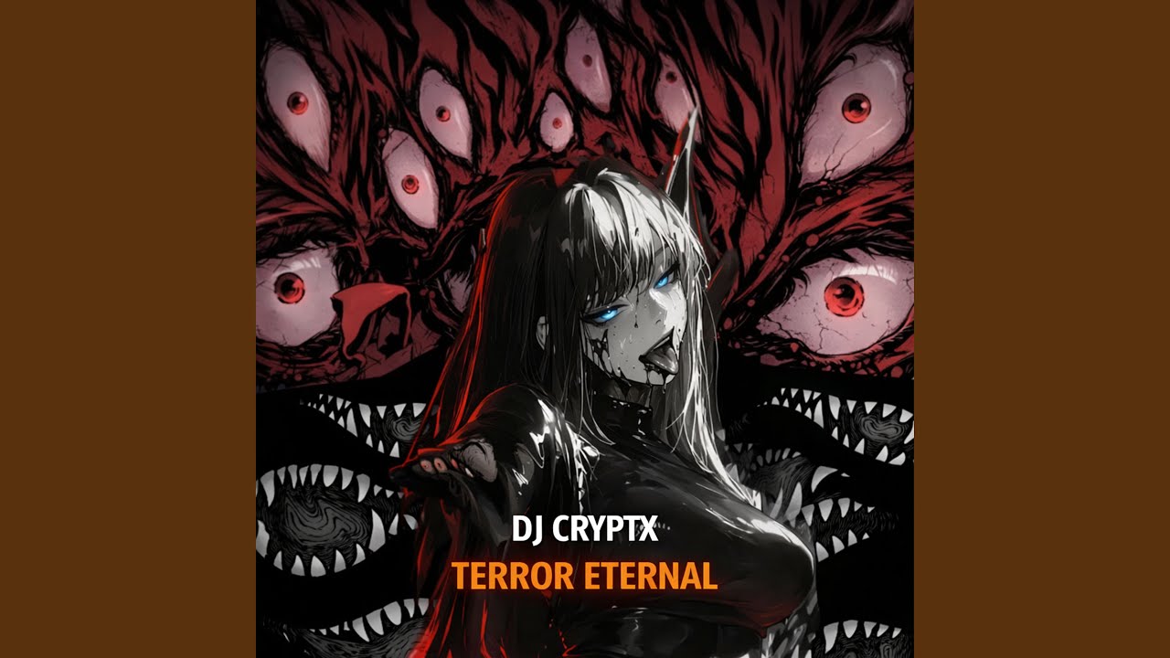DJ CRYPTX - Terror Eternal