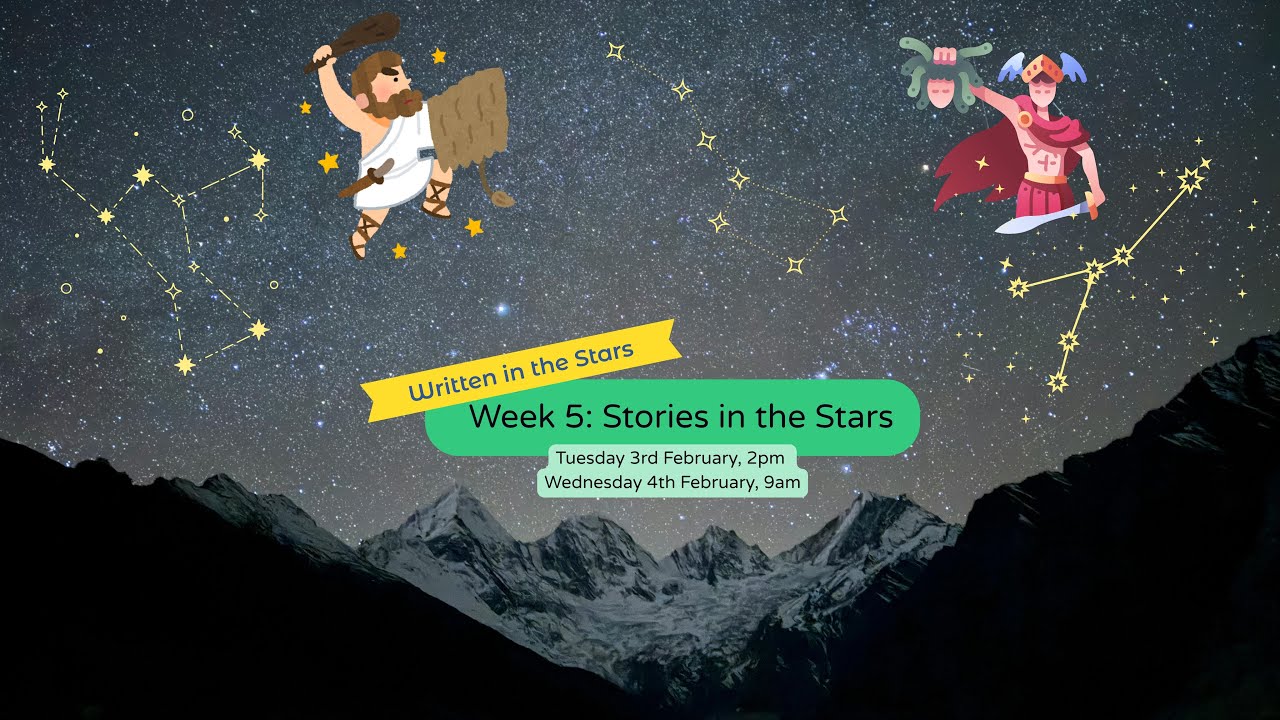 Written in the Stars - Lesson 5 - Stories in the Stars
