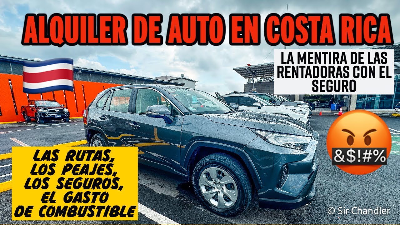 EL ALQUILER DEL COCHE 🚙  EN COSTA RICA 🇨🇷 Y LA TRAMPA 🤬 DE LOS EMPLEADOS DE LAS RENTADORAS 💸
