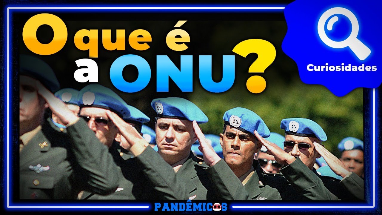 O que é a ONU?