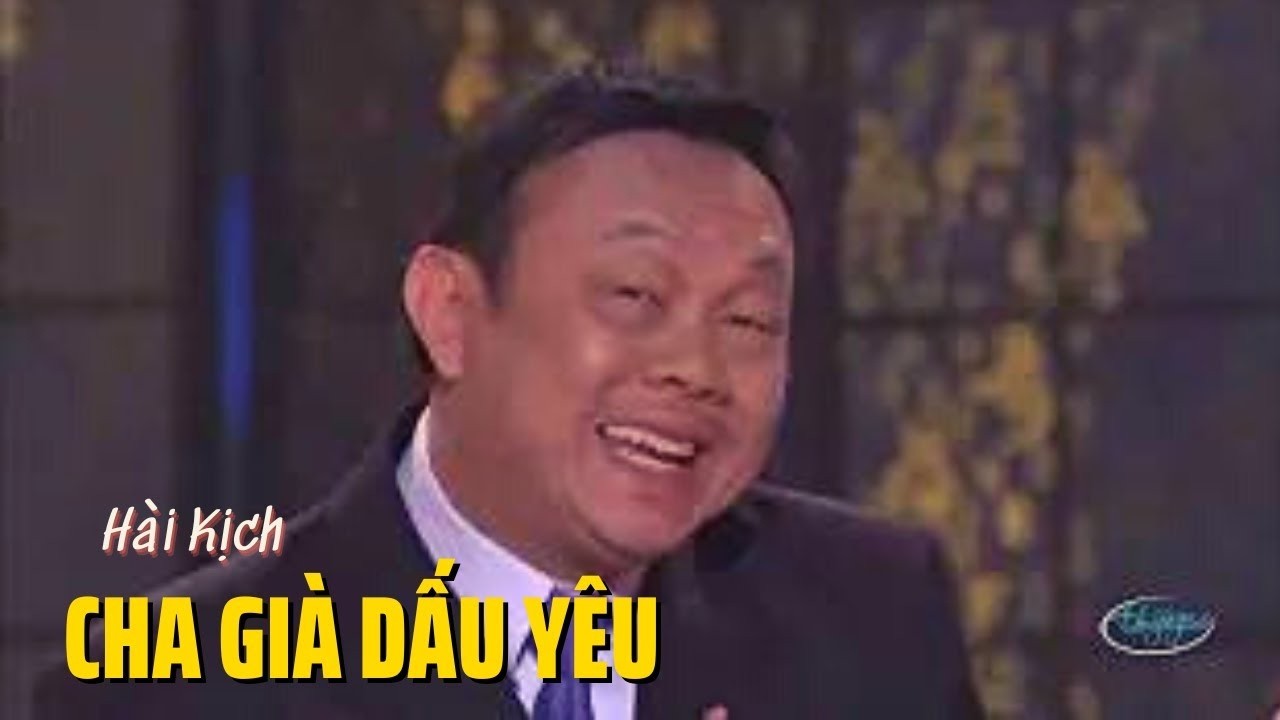 Hài kịch đầy cảm xúc với CHA GIÀ DẤU YÊU của Chí Tài, Hoài Tâm, Việt Hương | Hài kịch tết 2026