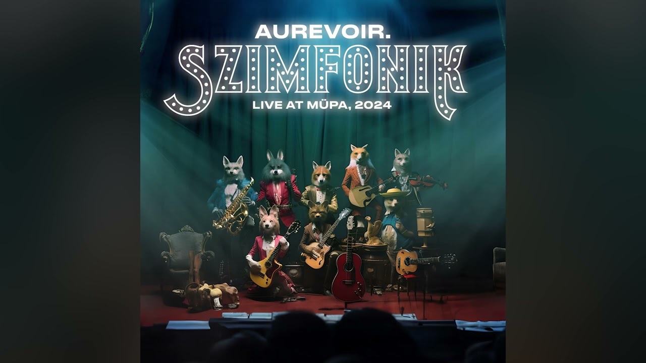 aurevoir. - Majd a másikon Szimfonik (Live at Müpa, 2024)