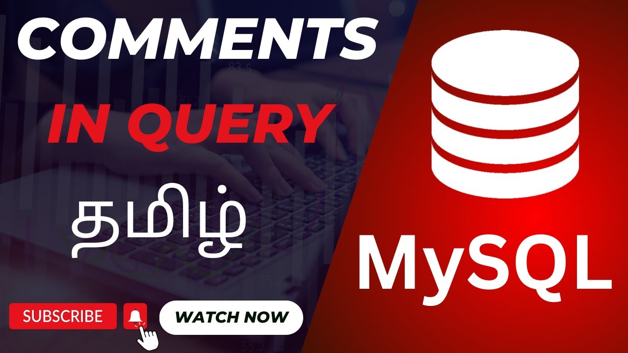 How to add Comments | MySql Tutorial