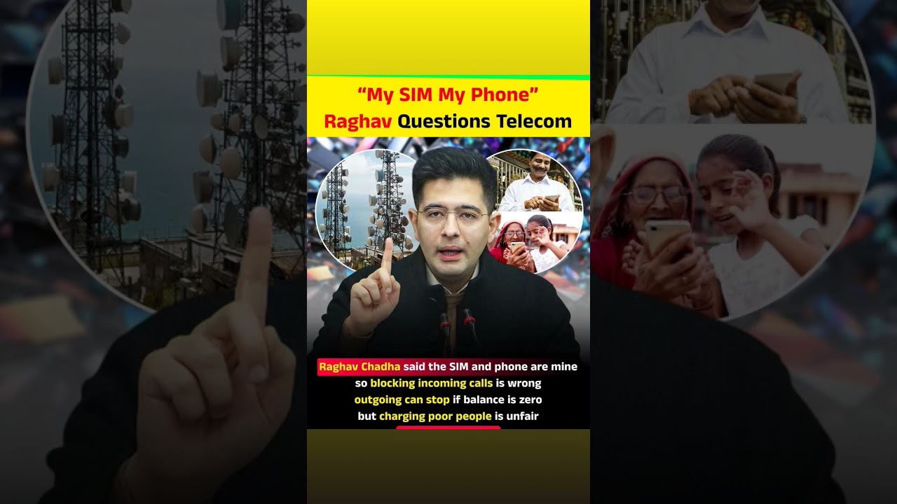 Raghav Chadha said that the SIM card and phone belong to the user, so blocking incoming calls is