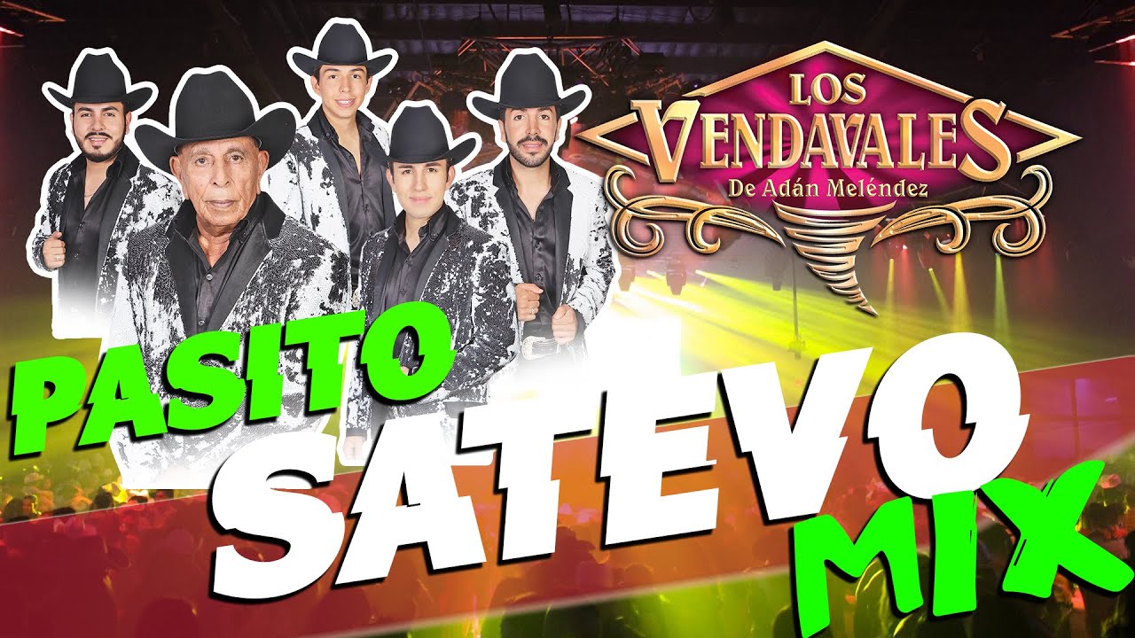 Los Vendavales MIX 2021-Pasito Satevo 🤠🤪🥳👫🕺💃🍺🍻🥂🥃🍾🧉🛻🔥